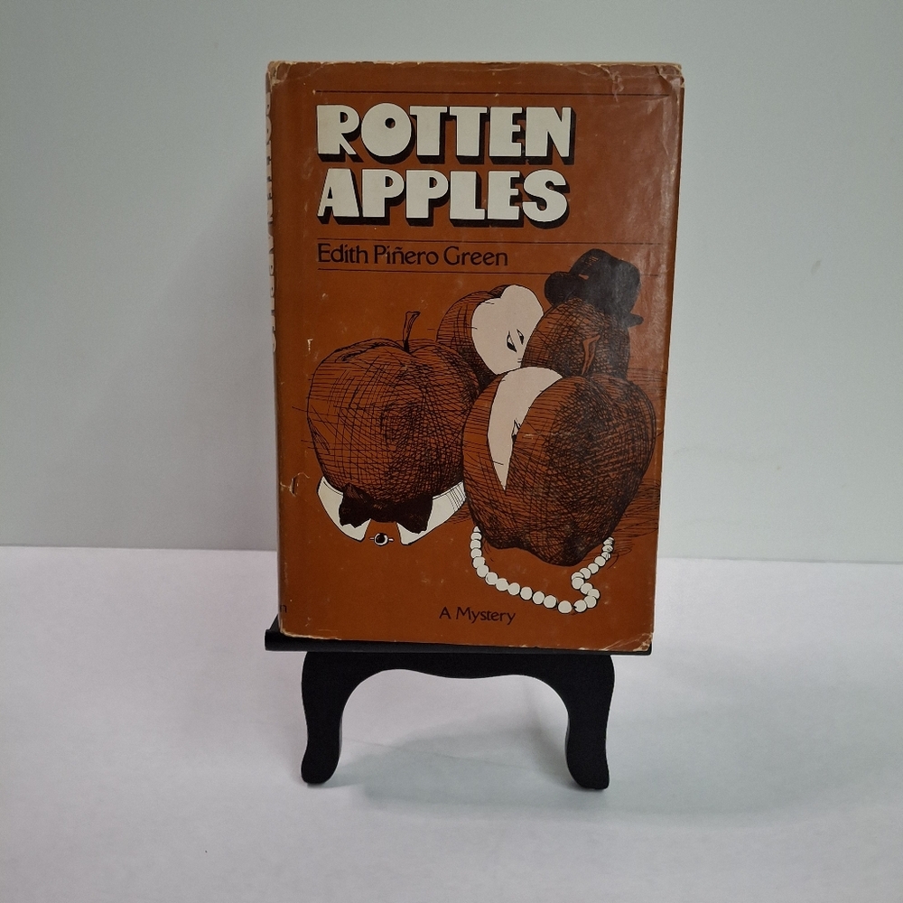 Rotten Apples - Edith Pinero Green (1977, Hardcover)